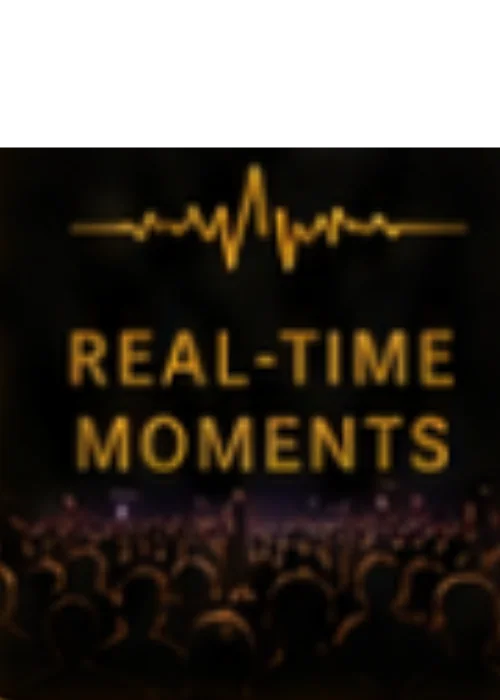 Real-Time Moments